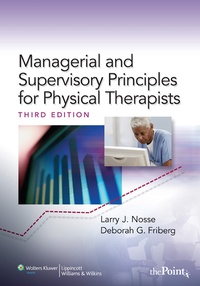 Abbildung von: Managerial and Supervisory Principles for Physical Therapists - Lippincott Williams and Wilkins