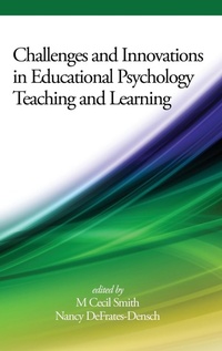 Enlarge image Cover: Challenges and Innovations in Educational Psychology Teaching and Learning - Information Age Publishing