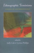Cover: Ethnographic Feminisms - McGill-Queen's University Press