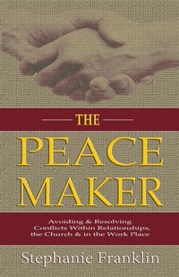 Enlarge image Cover: The Peacemaker - Heavenly Realm Publishing Company