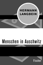Cover: Menschen in Auschwitz - Fischer Taschenbuch