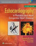 Cover: Echocardiography in Pediatric and Adult Congenital Heart Disease - Lippincott Williams and Wilkins