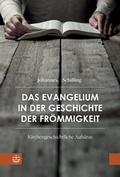 Cover: Das Evangelium in der Geschichte der Fr&ouml;mmigkeit - Evangelische Verlagsanstalt