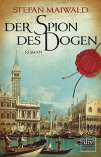 Abbildung von: Der Spion des Dogen - dtv