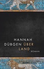 Cover: &Uuml;ber Land - dtv