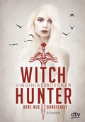 Cover: Witch Hunter - Herz aus Dunkelheit - dtv