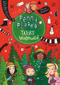 Abbildung von: Penny Pepper - Tatort Winterwald - dtv