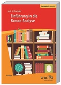 Cover: Einf&uuml;hrung in die Roman-Analyse - wbg Academic in Herder