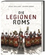 Cover: Die Legionen Roms - Theiss in Herder