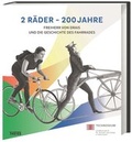 Cover: 2 R&auml;der - 200 Jahre - Theiss in Herder
