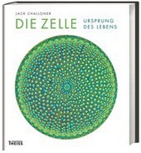 Abbildung von: Die Zelle - Theiss in Herder
