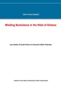 Cover: Wielding Nonviolence in the Midst of Violence - BoD - Books on Demand