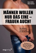 Cover: M&auml;nner wollen nur das eine - Frauen auch! - mvg