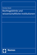 Cover: Rechtsgelehrte und wissenschaftliche Institutionen - Nomos