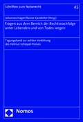 Cover: Fragen aus dem Bereich der Rechtsnachfolge unter Lebenden und von Todes wegen - Nomos