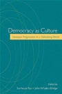 Cover: Democracy as Culture - State University of New York Press
