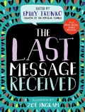 Cover: The Last Message Received - Crown Books for Young Readers
