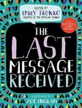 Cover: The Last Message Received - Crown Books for Young Readers