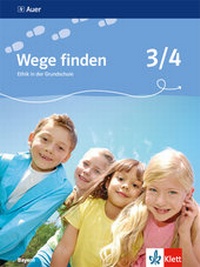 Abbildung von: Wege finden 3/4. Ausgabe Bayern - Klett