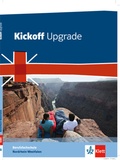 Cover: Kickoff Upgrade Nordrhein-Westfalen. Englisch f&uuml;r die Berufsfachschule - Klett