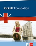 Cover: Kickoff Foundation Bundesausgabe. Englisch zum Hauptschulabschluss - Klett