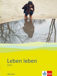 Abbildung von: Leben leben Oberstufe - Klett