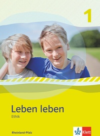 Abbildung von: Leben leben 1. Ausgabe Rheinland-Pfalz - Klett