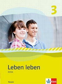 Abbildung von: Leben leben 3. Ausgabe Hessen - Klett