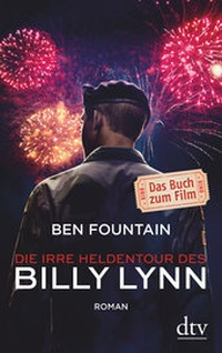 Abbildung von: Die irre Heldentour des Billy Lynn - dtv