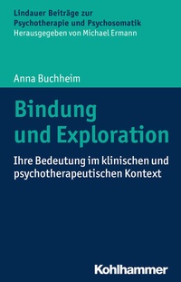 Enlarge image Cover: Bindung und Exploration - Kohlhammer