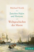 Cover: Zwischen Hafen und Horizont - C.H.BECK