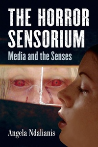 Enlarge image Cover: The Horror Sensorium - McFarland & Co Inc