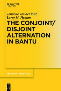 Enlarge image Cover: The Conjoint/Disjoint Alternation in Bantu - De Gruyter Mouton