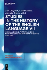 Enlarge image Cover: Studies in the History of the English Language VII - De Gruyter Mouton