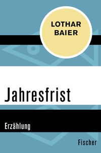 Abbildung von: Jahresfrist - Fischer Taschenbuch