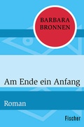 Cover: Am Ende ein Anfang - Fischer Taschenbuch