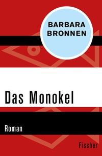 Enlarge image Cover: Das Monokel - Fischer Taschenbuch