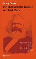 Cover: Die &ouml;konomische Theorie von Karl Marx - Metropolis