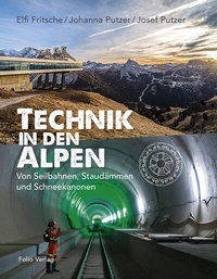 Abbildung von: Technik in den Alpen - Folio