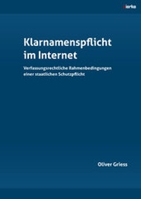 Abbildung von: Klarnamenspflicht im Internet - sierke VERLAG - Sierke WWS GmbH