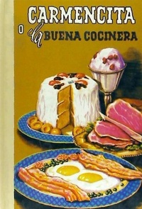Abbildung von: Carmencita o la buena cocinera - Edicions Llibreria Universitària de Barcelona, SL