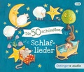 Cover: Die 50 sch&ouml;nsten Schlaflieder - Oetinger Media