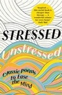 Cover: Stressed, Unstressed - William Collins