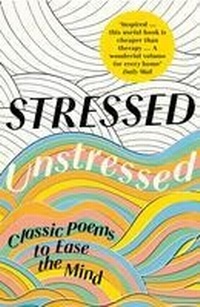 Enlarge image Cover: Stressed, Unstressed - William Collins
