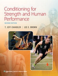 Enlarge image Cover: Conditioning for Strength and Human Performance - Lippincott Williams and Wilkins