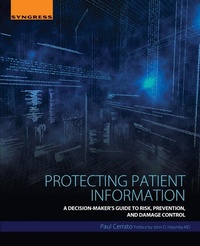 Enlarge image Cover: Protecting Patient Information - Syngress