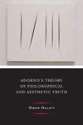Cover: Adorno's Theory of Philosophical and Aesthetic Truth - Columbia University Press