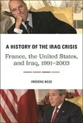 Cover: A History of the Iraq Crisis - Columbia University Press