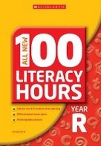 Enlarge image Cover: All new 100 Literacy Hours Reception - Scholastic