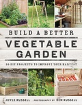 Cover: Build a Better Vegetable Garden - Frances Lincoln